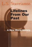 Lifelines from Our Past: A New World History (Sources and Studies in World History) 0394560949 Book Cover