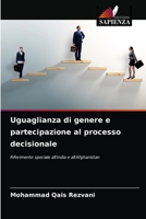 Uguaglianza di genere e partecipazione al processo decisionale 6203646229 Book Cover