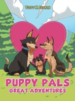 Puppy Pals Great Adventures 164182459X Book Cover