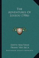 The Adventures of Joujou 1165926482 Book Cover