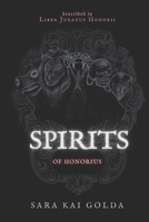 Spirits of Honorius: An illustrated book of spirits B0CND5QV1L Book Cover