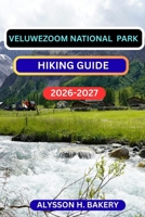 VELUWEZOOM NATIONAL PARK HIKING GUIDE (TrailWise 2025 Hiking Edition) B0GKY846XN Book Cover