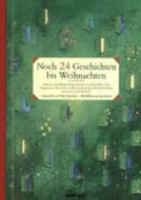 Noch 24 Geschichten bis Weihnachten. 3480217990 Book Cover