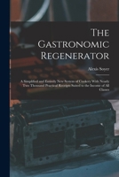 The Gastronomic Regenerator 9389509491 Book Cover