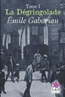 La Dégringolade - Tome 1/3 1717400639 Book Cover