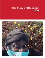 The Story of Blueberry Lane 1387438328 Book Cover