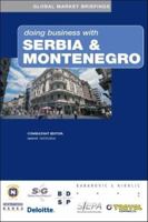 Doing Business with Serbia and Montenegro (Global Market Briefings Series) 0749441429 Book Cover