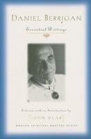 Daniel Berrigan: Essential Writings 1570758379 Book Cover
