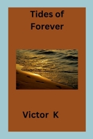 Tides of Forever 8599111000 Book Cover