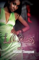 L.A. Blues II: Slipping Into Darkness 1601623518 Book Cover