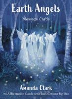 Earth Angels Message Cards: 70 Cards with Instructions for Use 0645017965 Book Cover