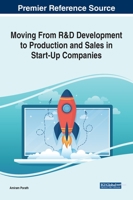 Moving From R&D Development to Production and Sales in Start-Up Companies 1799856852 Book Cover