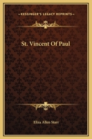 St. Vincent Of Paul 1425372635 Book Cover