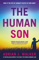The Human Son 1781087881 Book Cover