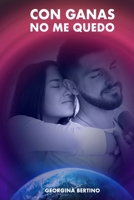 Con GANAS no me QUEDO (Spanish Edition) B0CQYPPNFY Book Cover