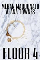Floor 4 138787988X Book Cover