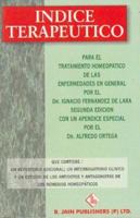 Indice Terapeutico: Para el Tratamiento Homeopatico de las Enfermedades en General (Spanish Edition) 8170211255 Book Cover