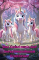 Das Geheimnis der verschwundenen Einhörner B0G5V5V783 Book Cover