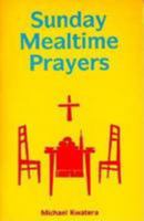 Sunday Mealtime Prayers 0814623468 Book Cover