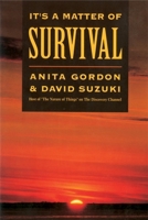 It's a Matter of Survival 0674469712 Book Cover