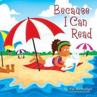 Because I Can Read 1482069237 Book Cover