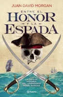 Entre el honor y la espada 6070717511 Book Cover
