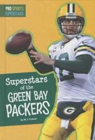 Superstars of the Green Bay Packers 1681520621 Book Cover
