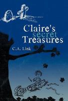 Claire's Secret Treasures 1479769851 Book Cover