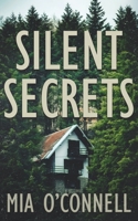 Silent Secrets 1509243798 Book Cover