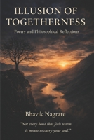 ILLUSION OF TOGETHERNESS B0H1LQ1SVW Book Cover