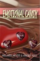 Emotional Candy 1935805037 Book Cover
