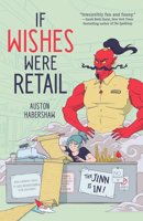 If Wishes Were Retail 1616964340 Book Cover