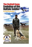The Redtail Gang: Evolution of the Buffalo Soldier B0BB61WLSX Book Cover