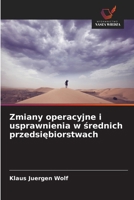 Zmiany operacyjne i usprawnienia w srednich przedsiebiorstwach (Polish Edition) 6208541379 Book Cover