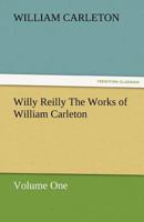 Willy Reilly and his Dear Cooleen Bawn 1523972750 Book Cover