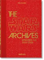 The Star Wars Archives. 1999-2005 3836593270 Book Cover