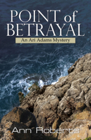Point of Betrayal 1594933243 Book Cover