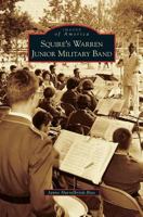 Squire's Warren Junior Military Band 1467126373 Book Cover