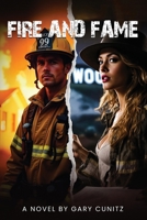 FIRE and FAME B0H1F44636 Book Cover