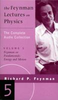 The Feynman Lectures on Physics Vol 5: On Fundamentals/Energy & Motion 0738201634 Book Cover