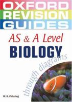 Advanced Biology Through Diagrams (Oxford Revision Guides) 0199150761 Book Cover