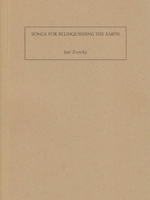 Songs for Relinquishing the Earth 1894078004 Book Cover