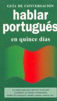 Hablar Portugues En Quince Dias - Guia de Conversacion 8496445275 Book Cover