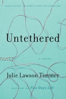Untethered 0399176276 Book Cover