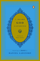 I Heard God Laughing: Poems of Hope and Joy 0915828189 Book Cover