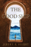 The Good Ship 1734088729 Book Cover