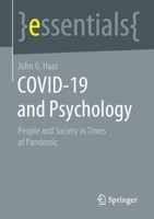 COVID-19 and Psychology: People and Society in Times of Pandemic 3658348925 Book Cover