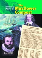 The Mayflower Compact (Historical Documents (Heinemann Library (Firm)).) 1403408033 Book Cover