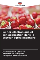 Le nez électronique et son application dans le secteur agroalimentaire 6139760925 Book Cover