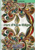 Port d'Ame Illégal 2381024107 Book Cover